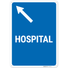 Hospital With Left Up Arrow Sign, Hospital With Left Up Arrow Sign,