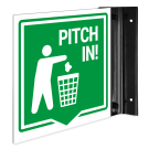 Pitch In Projecting Sign, Double Sided, Pitch In Projecting Sign, Double Sided,
