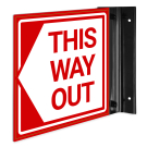 This Way Out Projecting Sign, Double Sided, This Way Out Projecting Sign, Double Sided,