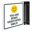 You Are Being Videotaped Smile Projecting Sign, Double Sided, You Are Being Videotaped Smile Projecting Sign, Double Sided,
