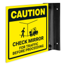 Caution Check Mirror For Traffic Before Proceeding Projecting Sign, Double Sided, Caution Check Mirror For Traffic Before Proceeding Projecting Sign, Double Sided,
