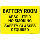 Battery Room Absolutely No Smoking Safety Glasses Required Sign, Battery Room Absolutely No Smoking Safety Glasses Required Sign,