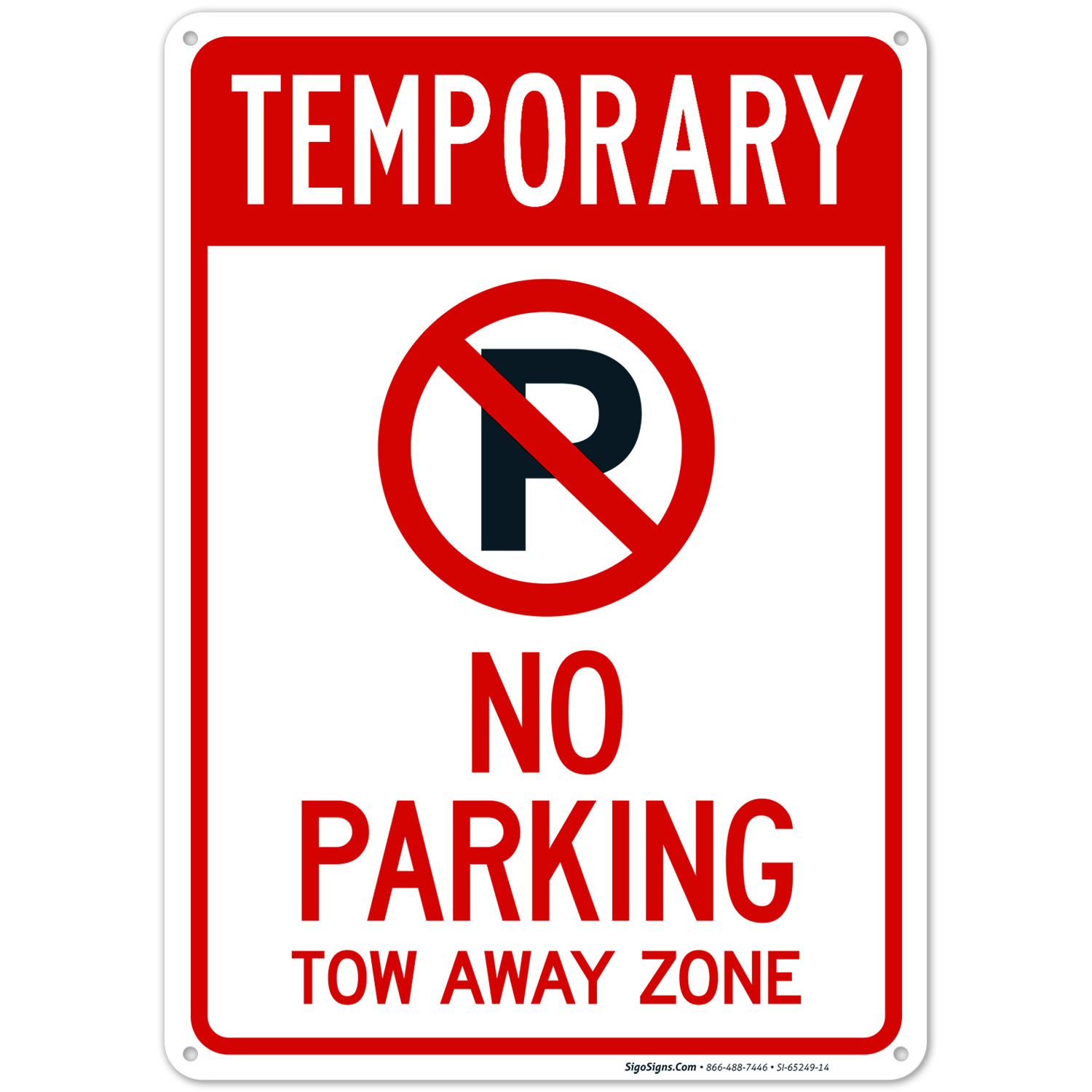Temporary No Parking Signs Temporary No Parking ConeBoss Sign