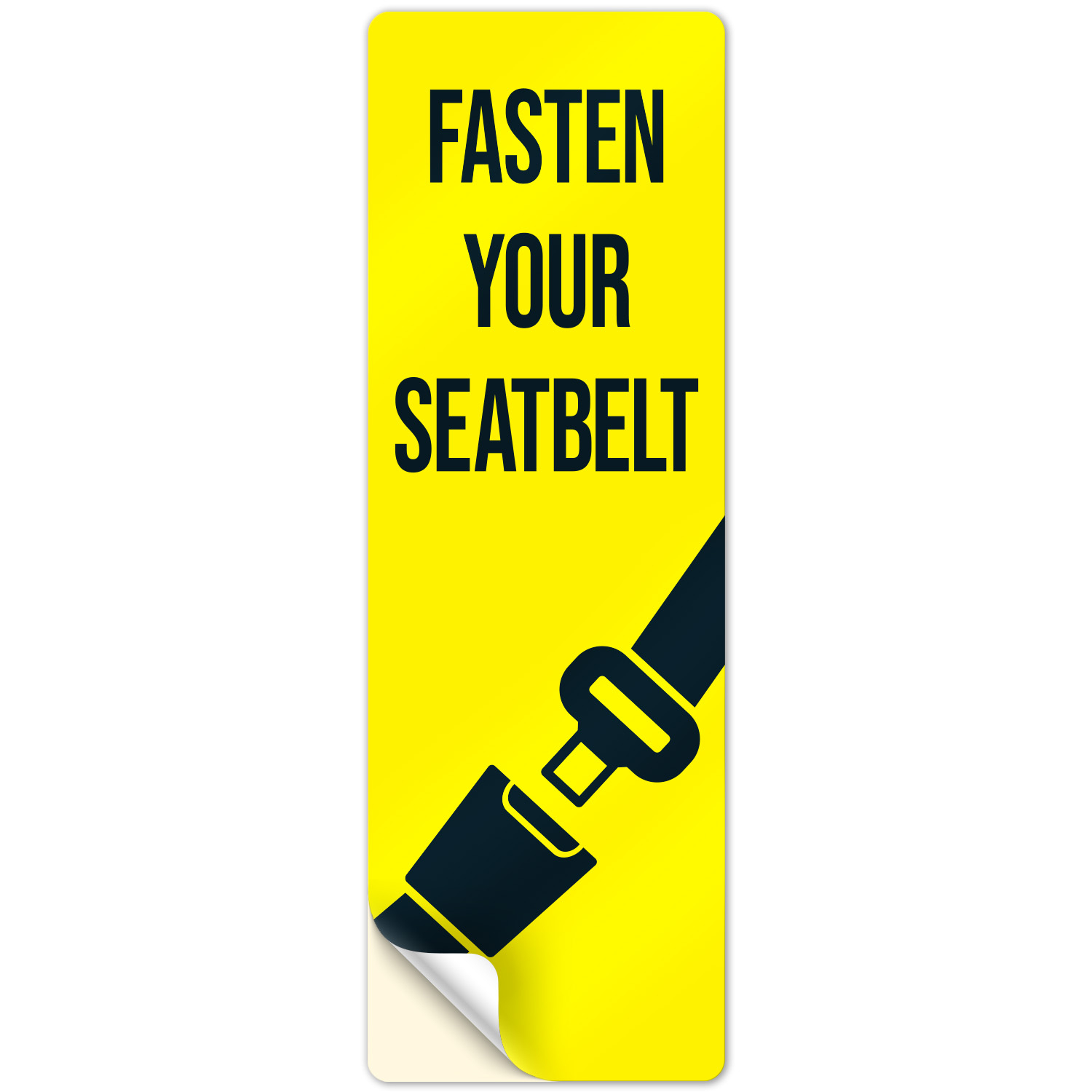 Fasten Your Seatbelt Sign Sigo Signs