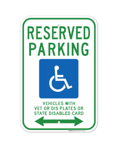 Wisconsin Handicap Parking Sign, Reserved Parking Bidirectional Arrow