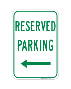 Left Arrow Reserved Parking Green Sign