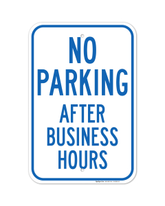 No Parking After Business Hours Sign