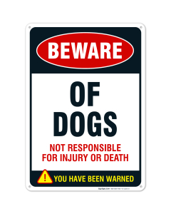 Beware of Dogs Sign, Dog Warning Sign