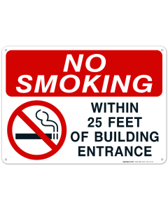 No Smoking Within 25 Feet Of Building Entrance Sign, No Smoking Sign