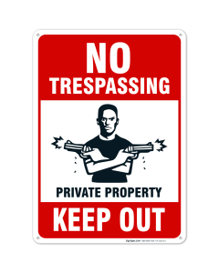 No Trespassing Private Property Keep Out Sign