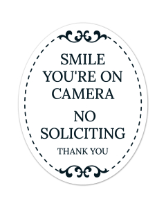 Smile You're On Camera No Soliciting Thank You Sign, (SI-1529)