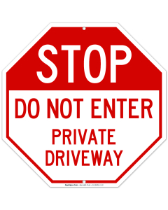 Private Driveway Sign, Do Not Enter Sign
