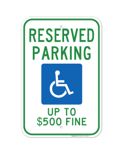 West Virginia Handicap Parking Sign, Reserved Parking Up to $500 Fine Sign