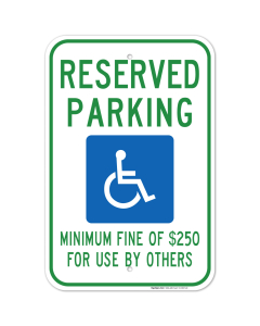Nevada Handicap Parking Sign, Reserved Parking Minimum Fine of $250 For Use By Others Sign