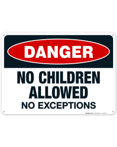 Danger No Children Allowed No Exceptions Sign, Pool Sign