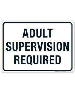 Adult Supervision Required Sign, Pool Sign