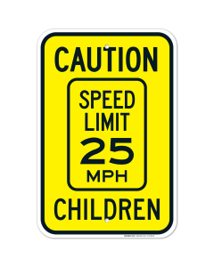 Caution Speed Limit 25 MPH Children Sign, Traffic Sign