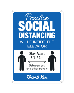 Social Distancing Sign, Practice Social Distancing In The Elevator