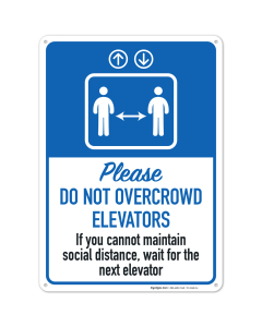 Social Distancing Elevator Sign, Please Do Not Over Crowd Elevators