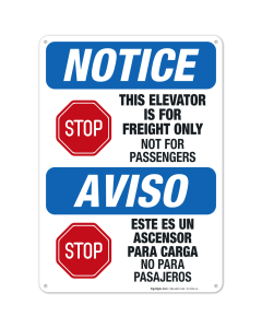 This Elevator Is For Freight Only Not For Passengers Bilingual Sign, OSHA Notice Sign