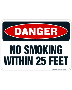 Danger No Smoking Within 25 Feet Sign, OSHA Danger Sign