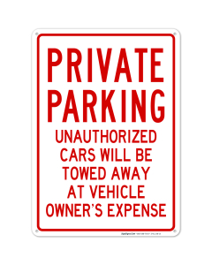 Private Parking Unauthorised Cars Towed Away Sign