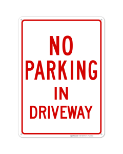 No Parking In Driveway Red Sign