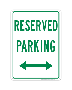 Bidirectional Reserved Parking Green Sign