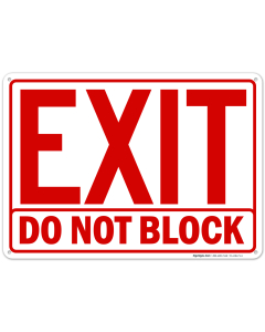 Exit Sign, Do Not Block Sign