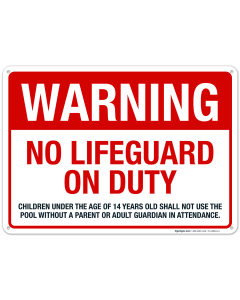 No Lifeguard On Duty Sign, Pool Sign