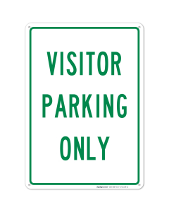 Visitor Parking Only Sign, No Parking Sign
