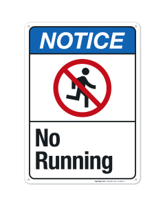 No Running Sign, ANSI Notice Sign