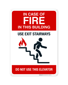In Case Of Fire in this building Do Not Use This Elevator Sign, Fire Safety Sign