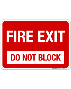 Fire Exit Do Not Block Sign, Fire Safety Sign