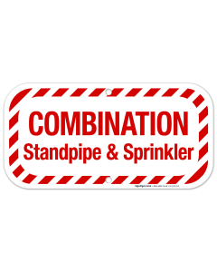 Combination Standpipe And Sprinkler Sign, Fire Safety Sign