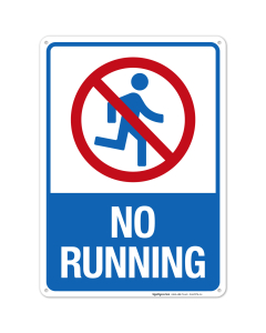 No Running With Graphic Sign