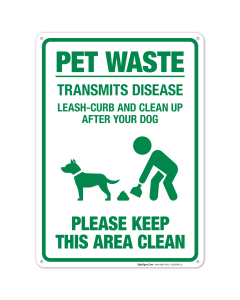 Pet Waste Leash-Curb and Clean Up After your Dog Please Keep This Area Clean Sign
