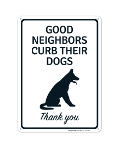 Good Neighbors Curb Their Dogs Thank You