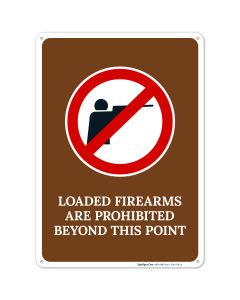 Loaded Firearms Are Prohibited Beyond This Point With Graphic Sign