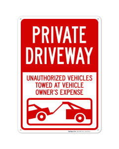 Private Driveway Unauthorized Vehicles Towed At Owner Expense With Graphic Sign