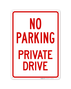 No Parking Private Driveway Sign