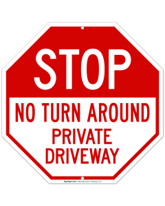 No Turn Around Private Driveway Sign