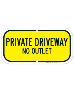 Private Driveway No Outlet Sign
