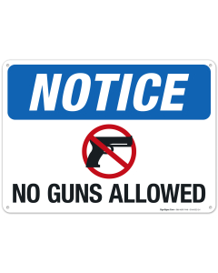 Notice No Guns Allowed Sign