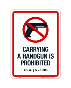 Arkansas Carrying A Handgun Is Prohibited Sign, (SI-64639)