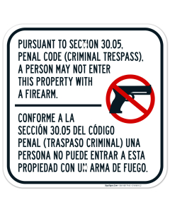 Firearms Prohibited on Property Criminal Trespass Section 30.05 Bilingual Sign