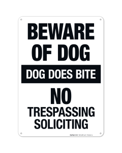 Dog Does Bite No Trespassing No Soliciting Sign