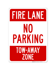 Fire Lane No Parking Tow-Away Zone Sign