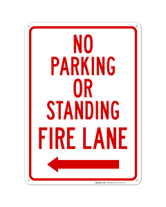 No Parking Or Standing Fire Lane With Left Arrow Sign, (SI-65047)