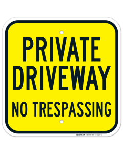 Private Driveway No Trespassing Sign